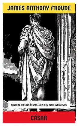 E-Book (epub) Cäsar von James Anthony Froude