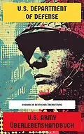 E-Book (epub) U.S. Army Überlebenshandbuch von U.S. Department of Defense