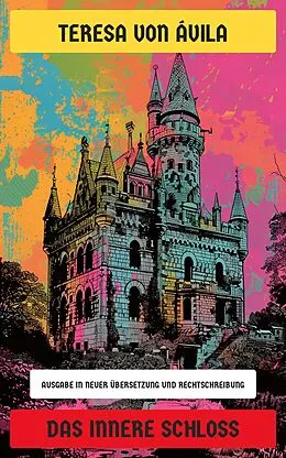 E-Book (epub) Das innere Schloss von Teresa von Ávila