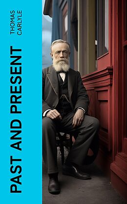 eBook (epub) Past and Present de Thomas Carlyle