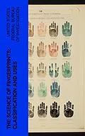 E-Book (epub) The Science of Fingerprints: Classification and Uses von United States. Federal Bureau of Investigation