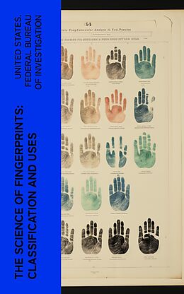 eBook (epub) The Science of Fingerprints: Classification and Uses de United States. Federal Bureau of Investigation