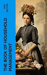 eBook (epub) The Book of Household Management de Mrs. Beeton