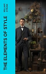 E-Book (epub) The Elements of Style von William Strunk
