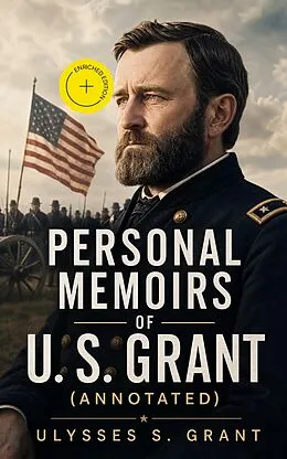 E-Book (epub) Personal Memoirs of U. S. Grant von Ulysses S. Grant