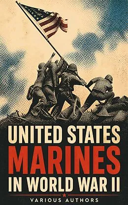 E-Book (epub) United States Marines in World War II von Bernard C. Nalty, John C. Chapin, Joseph H. Alexander