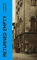 E-Book (epub) Returned Empty von Florence L. Barclay