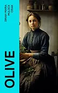 E-Book (epub) Olive von Dinah Maria Mulock Craik