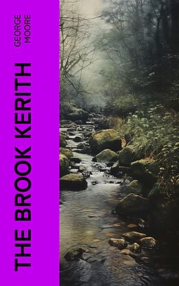 eBook (epub) The Brook Kerith de George Moore