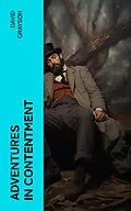 E-Book (epub) Adventures in Contentment von David Grayson