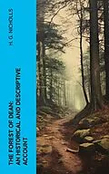 E-Book (epub) The Forest of Dean: An Historical and Descriptive Account von H. G. Nicholls
