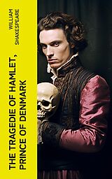 eBook (epub) The Tragedie of Hamlet, Prince of Denmark de William Shakespeare