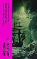 E-Book (epub) Aurora Australis von Sir Ernest Henry Shackleton, Frank Wild, Tannatt William Edgeworth David