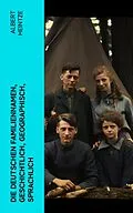 E-Book (epub) Die Deutschen Familiennamen, geschichtlich, geographisch, sprachlich von Albert Heintze
