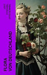 E-Book (epub) Flora von Deutschland von Jost Fitschen, Otto Schmeil
