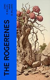 eBook (epub) The Rogerenes de John R. Bolles, Anna B. Williams