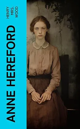 E-Book (epub) Anne Hereford von Henry Mrs. Wood
