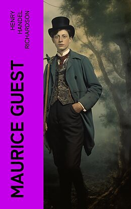 eBook (epub) Maurice Guest de Henry Handel Richardson