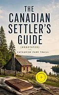 E-Book (epub) The Canadian Settler's Guide von Catharine Parr Traill