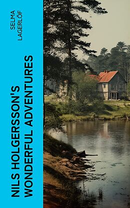 eBook (epub) Nils Holgersson's Wonderful Adventures de Selma Lagerlöf