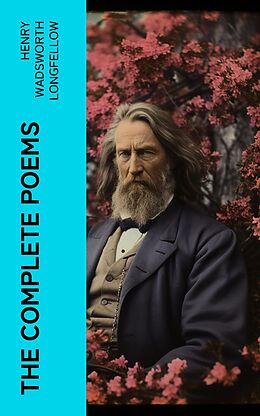 eBook (epub) The Complete Poems de Henry Wadsworth Longfellow