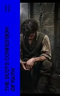 E-Book (epub) The Scots Confession of Faith von John Knox