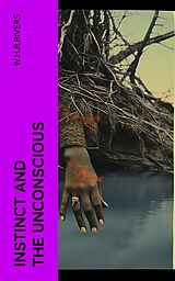 eBook (epub) Instinct and the Unconscious de W.H.R.Rivers