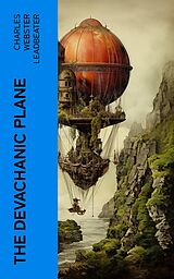 eBook (epub) The Devachanic Plane de Charles Webster Leadbeater