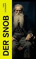 E-Book (epub) Der Snob von Carl Sternheim