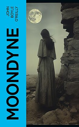 eBook (epub) Moondyne de John Boyle O'Reilly