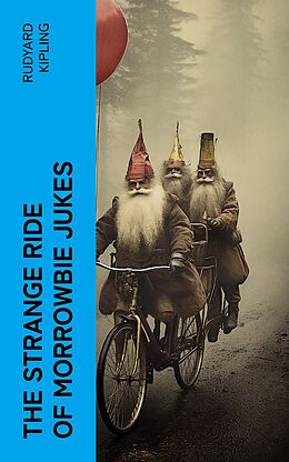 eBook (epub) The Strange Ride of Morrowbie Jukes de Rudyard Kipling