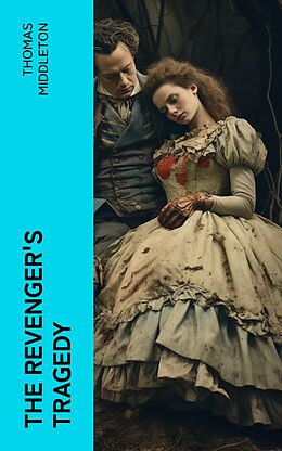 eBook (epub) The Revenger's Tragedy de Thomas Middleton