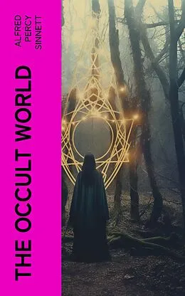E-Book (epub) The Occult World von Alfred Percy Sinnett
