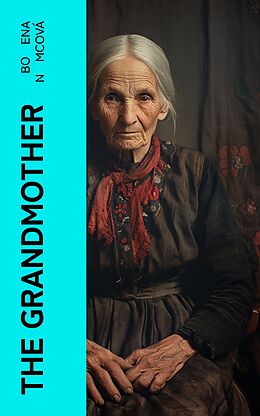 eBook (epub) The Grandmother de Bo?ena N?mcová