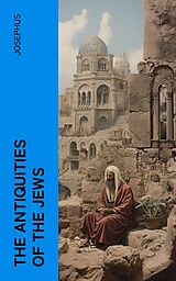 eBook (epub) The Antiquities of the Jews de Josephus