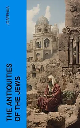 E-Book (epub) The Antiquities of the Jews von Josephus