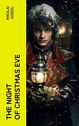 eBook (epub) The Night of Christmas Eve de Nikolai Gogol