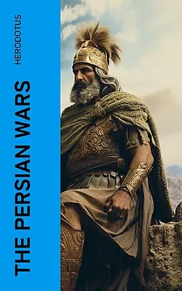 E-Book (epub) The Persian Wars von Herodotus