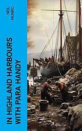eBook (epub) In Highland Harbours with Para Handy de Neil Munro