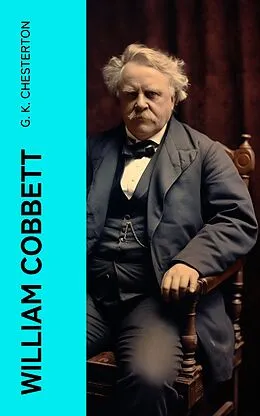 E-Book (epub) William Cobbett von G. K. Chesterton