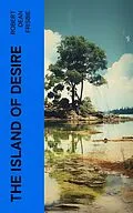 E-Book (epub) The Island of Desire von Robert Dean Frisbie