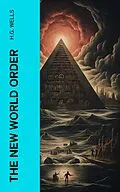 E-Book (epub) The New World Order von H.G. Wells