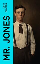 E-Book (epub) Mr. Jones von Edith Wharton