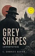 E-Book (epub) Grey Shapes von E. Charles Vivian