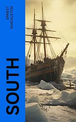 E-Book (epub) South von Ernest Shackleton