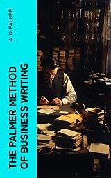 eBook (epub) The Palmer Method of Business Writing de A. N. Palmer