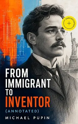 E-Book (epub) From Immigrant to Inventor von Michael Pupin