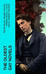 eBook (epub) The Oldest Gay Novels de Oscar Wilde, Bayard Taylor, Virginia Woolf