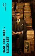 E-Book (epub) Dane Coolidge - Boxed Set von Dane Coolidge