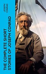 eBook (epub) The Complete Short Stories of Joseph Conrad de Joseph Conrad